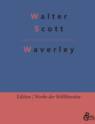 Title: Waverley, Author: Walter Scott