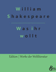 Title: Was ihr wollt, Author: William Shakespeare