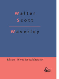 Title: Waverley, Author: Walter Scott