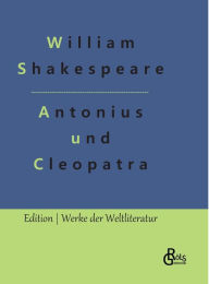 Title: Antonius und Cleopatra, Author: William Shakespeare