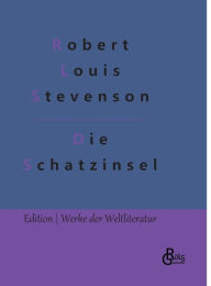 Title: Die Schatzinsel, Author: Robert Louis Stevenson