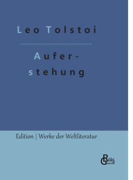 Title: Auferstehung, Author: Leo Tolstoy