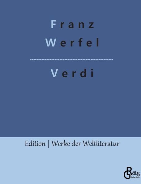 Verdi: Roman der Oper