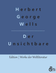 Title: Der Unsichtbare, Author: H. G. Wells