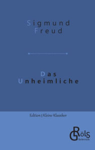 Title: Das Unheimliche, Author: Sigmund Freud