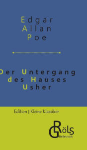 Title: Der Untergang des Hauses Usher, Author: Edgar Allan Poe