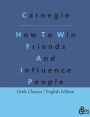 How To Win Friends And Influence People