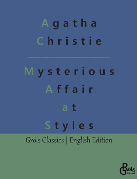 The Mysterious Affair at Styles