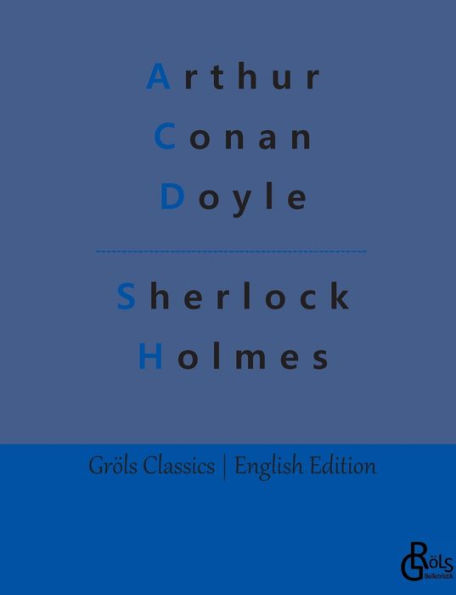 Sherlock Holmes: The Adventures of Holmes