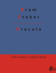 Title: Dracula, Author: Redaktion Grïls-Verlag