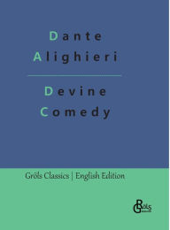 Title: Devine Comedy, Author: Dante Alighieri