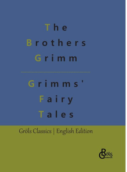 Grimms' Fairy Tales