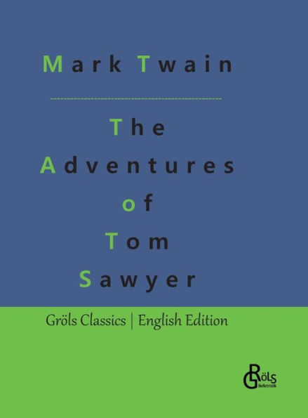 The Adventures of Tom Sawyer