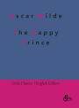 The Happy Prince: and Other Tales