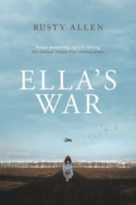 Top ten free ebook downloads Ella's War by Rusty Allen, Rusty Allen