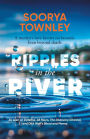 Ripples in the River