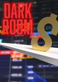 Title: Dark Room, Author: Joey Bar