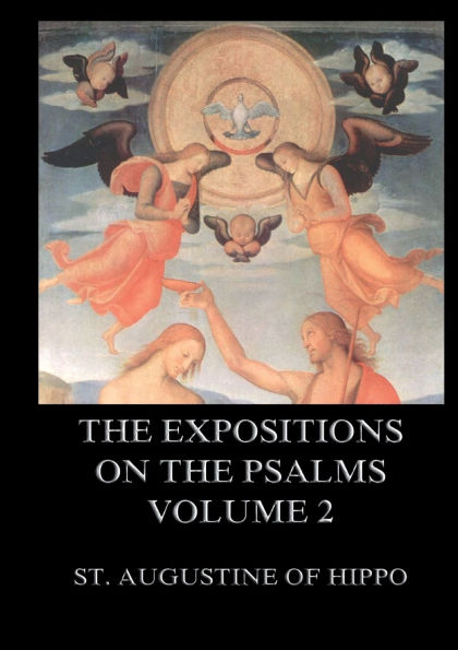 The Expositions On The Psalms