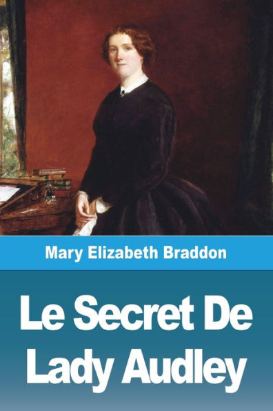 Le Secret De Lady Audley