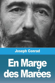 Title: En Marge des Marées, Author: Joseph Conrad