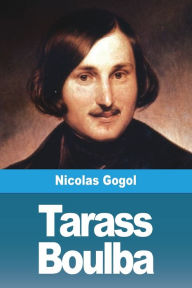 Title: Tarass Boulba, Author: Nicolas Gogol