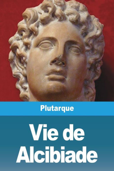 Vie de Alcibiade