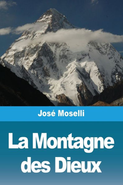 La Montagne des Dieux