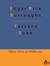 Title: Tarzans Sohn, Author: Edgar Rice Burroughs