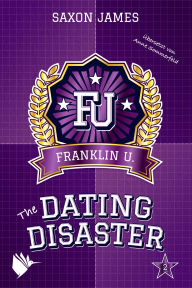 Title: The Dating Disaster, Author: Saxon James