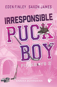 Title: Irresponsible Puckboy, Author: Eden Finley