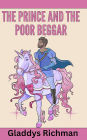 The Prince and the poor Beggar