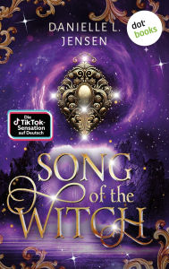 Title: Song of the Witch (German Edition): Malediction 1, Author: Danielle L. Jensen