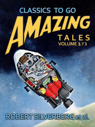 Title: Amazing Tales Volume 173, Author: Robert Silverberg