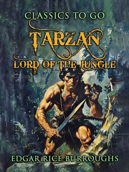 Tarzan, Lord Of The Jungle