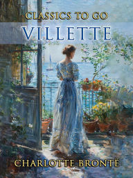 Title: Villette, Author: Charlotte Brontë