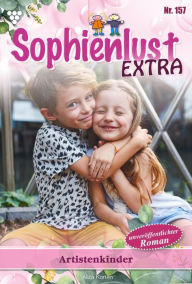 Title: Artistenkinder: Sophienlust Extra 157 - Familienroman, Author: Gert Rothberg