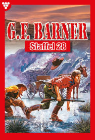 Title: E-Book 271-280: G.F. Barner Staffel 28 - Western, Author: G.F. Barner