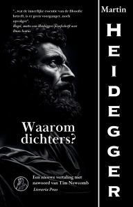 Title: Waarom dichters?, Author: Martin Heidegger