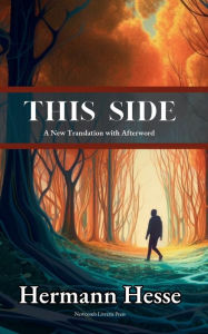 Title: This Side: Stories:, Author: Hermann Hesse