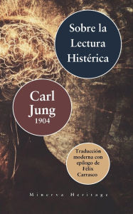 Title: Sobre la lectura histérica, Author: Carl Jung
