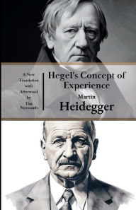 Title: Hegel's Concept of Experience, Author: Martin Heidegger