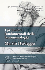 Title: I problemi fondamentali della fenomenologia, Author: Martin Heidegger