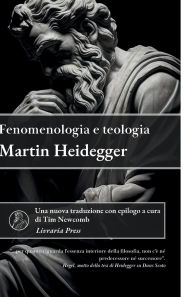 Title: Fenomenologia e teologia (Edizione italiana), Author: Martin Heidegger