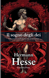 Title: l sogno degli dei, Author: Hermann Hesse