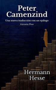 Title: Peter Camenzind: Ediciï¿½n espaï¿½ola:, Author: Hermann Hesse