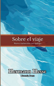 Title: Sobre los viajes, Author: Hermann Hesse