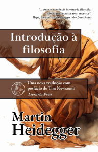 Title: Introduï¿½ï¿½o ï¿½ Filosofia, Author: Martin Heidegger