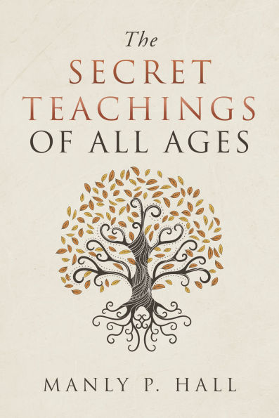 The Secret Teachings of All Ages