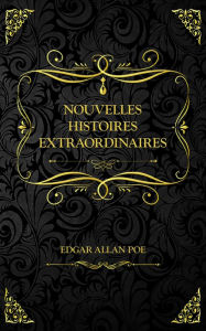 Title: Nouvelles Histoires extraordinaires: Edgar Allan Poe, Author: Edgar Allan Poe