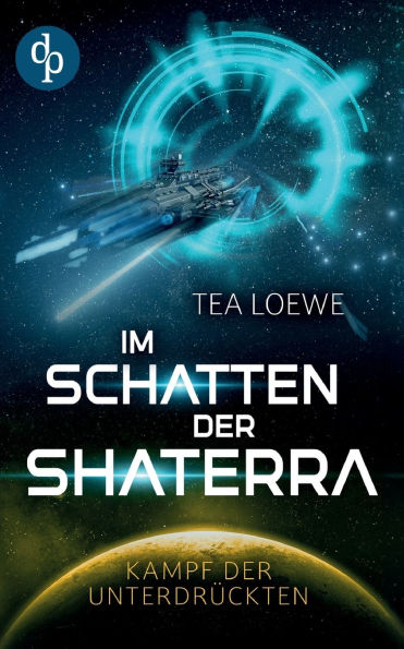 Im Schatten der Shaterra: Kampf der Unterdrï¿½ckten